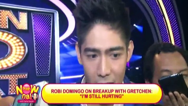 PUSH NOW NA: Robi Domingo on breakup with Gretchen Ho: I'm still hurting