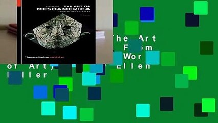 Best product  The Art of Mesoamerica: From Olmec to Aztec (World of Art) - Mary Ellen Miller