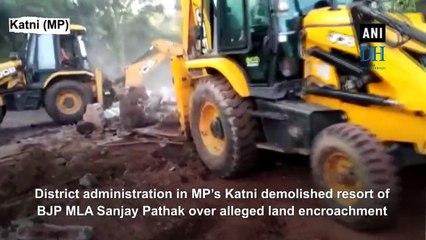 BJP MLA's resort demolished by MP govt day after he dismissed rumours of joining Congress