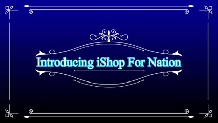 Introducing iShop For Nation | iShop For Nation | Good Causes | iShop For Nation Do You? |