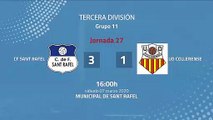 Resumen partido entre CF Sant Rafel y UD Collerense Jornada 27 Tercera División