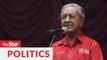Party elections will decide who leads Bersatu, says Dr M