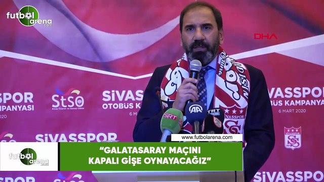 Mecnun Otyakmaz: Galatasaray maçını kapalı gişe oynayacağız