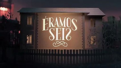 Download Video: Éramos Seis: capítulo 137, sexta, 07 de março, na Globo