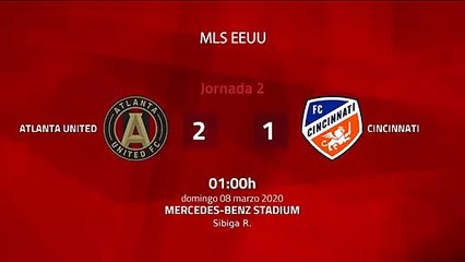 Resumen partido entre Atlanta United y Cincinnati Jornada 2 MLS - Liga USA