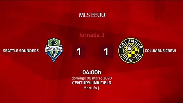 Resumen partido entre Seattle Sounders y Columbus Crew Jornada 3 MLS - Liga USA