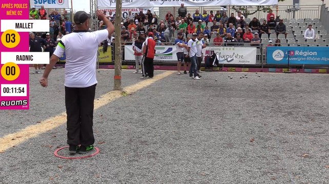 International à pétanque de Ruoms : Après poules MALLET vs RADNIC