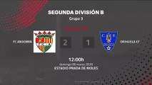 Resumen partido entre FC Andorra y Orihuela CF Jornada 28 Segunda División B
