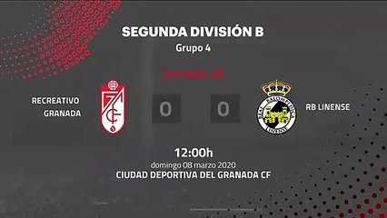 Resumen partido entre Recreativo Granada y RB Linense Jornada 28 Segunda División B