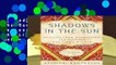 [Read] Shadows in the Sun: Healing from Depression and Finding the Light within  For Online