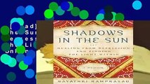 [Read] Shadows in the Sun: Healing from Depression and Finding the Light within  For Online