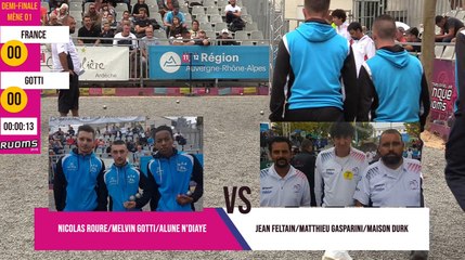 International à pétanque de Ruoms 2019 : Demi-finale FRANCE vs GOTTI