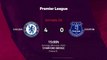 Resumen partido entre Chelsea y Everton Jornada 29 Premier League