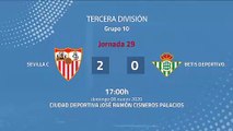 Resumen partido entre Sevilla C y Betis Deportivo Jornada 29 Tercera División