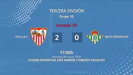 Resumen partido entre Sevilla C y Betis Deportivo Jornada 29 Tercera División