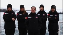 4. Antarktika Bilim Seferi'ne katılan kadınlardan Türkiye'ye 