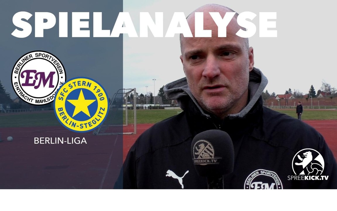 Die Spielanalyse | BSV Eintracht Mahlsdorf - SFC Stern 1900 (Berlin-Liga)