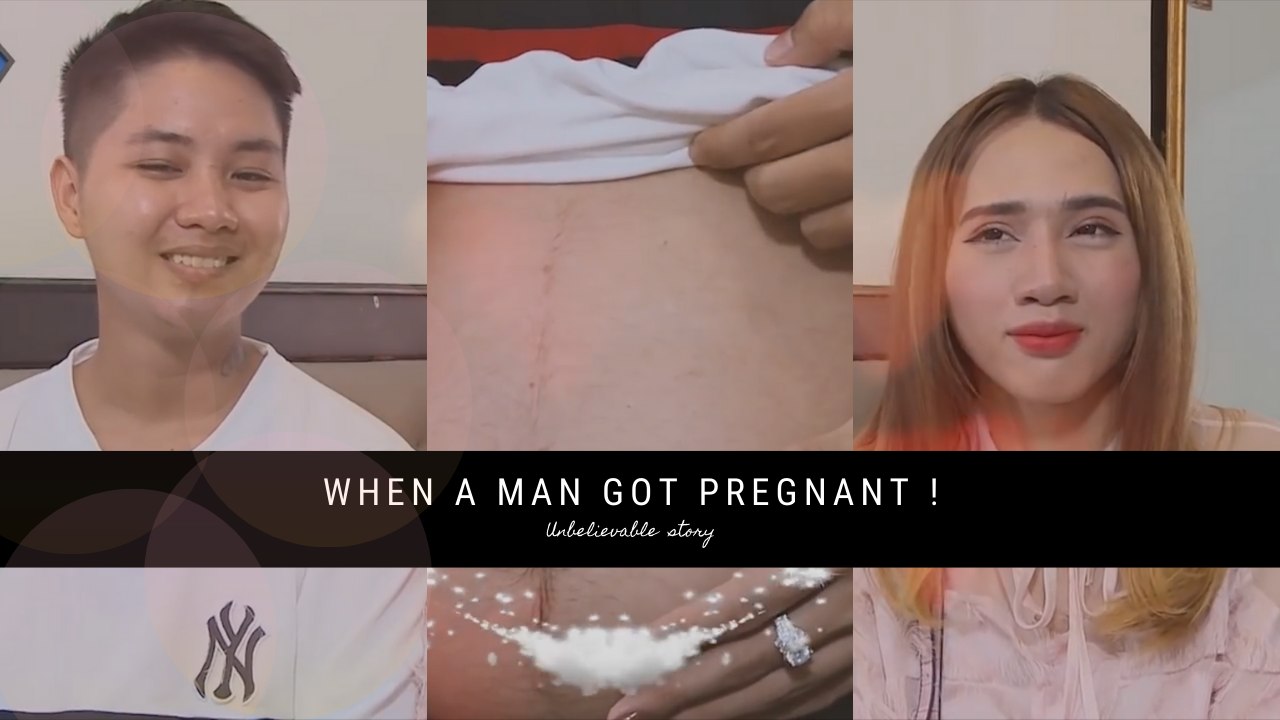 UNBELIEVABLE STORY: WHEN A MAN GOT PREGNANT!