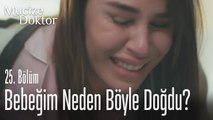 Bebeğim neden böyle doğdu? - Mucize Doktor 25. Bölüm