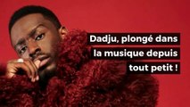 Dadju, plongé dans la musique depuis tout petit !