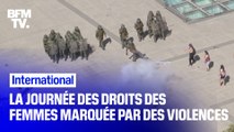 La journée des droits des femmes marquée par des violences