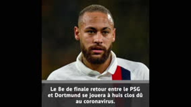 PSG-Dortmund se jouera à huis clos !