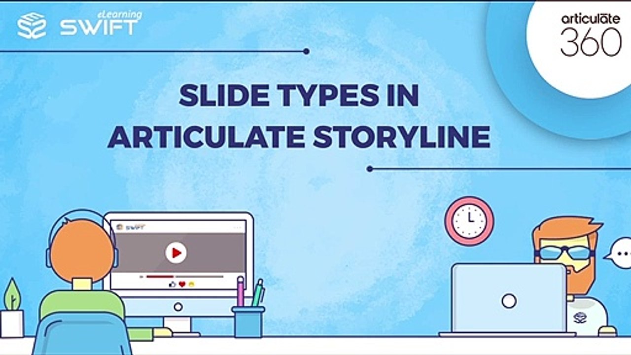 Articulate Storyline Tutorials - Slide types Part 1: Introduction