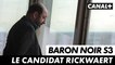 Baron Noir saison 3  - Le candidat Rickwaert