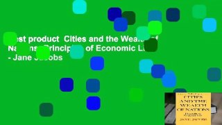 Best product  Cities and the Wealth of Nations: Principles of Economic Life - Jane Jacobs