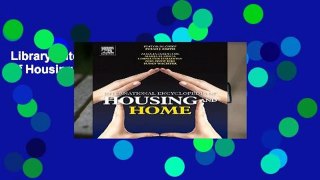 Library  International Encyclopedia of Housing and Home -