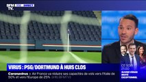 Coronavirus: le match PSG/Dortmund en Ligue des champions se jouera à huis clos
