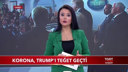 Trump'ın Konferansında Korona Tespit Edildi