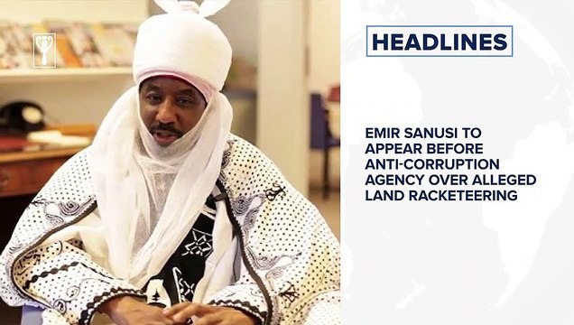 Sanusi Lamido Ousted, Ado Bayero becomes new Emir of Kano, Nigeria confirms 2nd case of coronavirus and more
