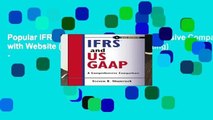 Popular IFRS and US GAAP: A Comprehensive Comparison, with Website (Wiley Regulatory Reporting) -