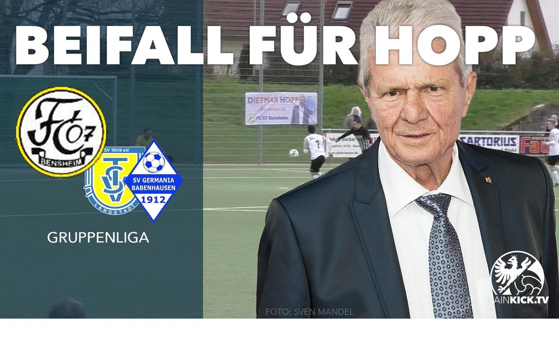 Applaus statt Hopp-Raus: Bensheim-Fans feiern Hoffenheim-Mäzen Dietmar Hopp | FC 07 Bensheim - SG Langstadt/Babenhausen (Gruppenliga Darmstadt)