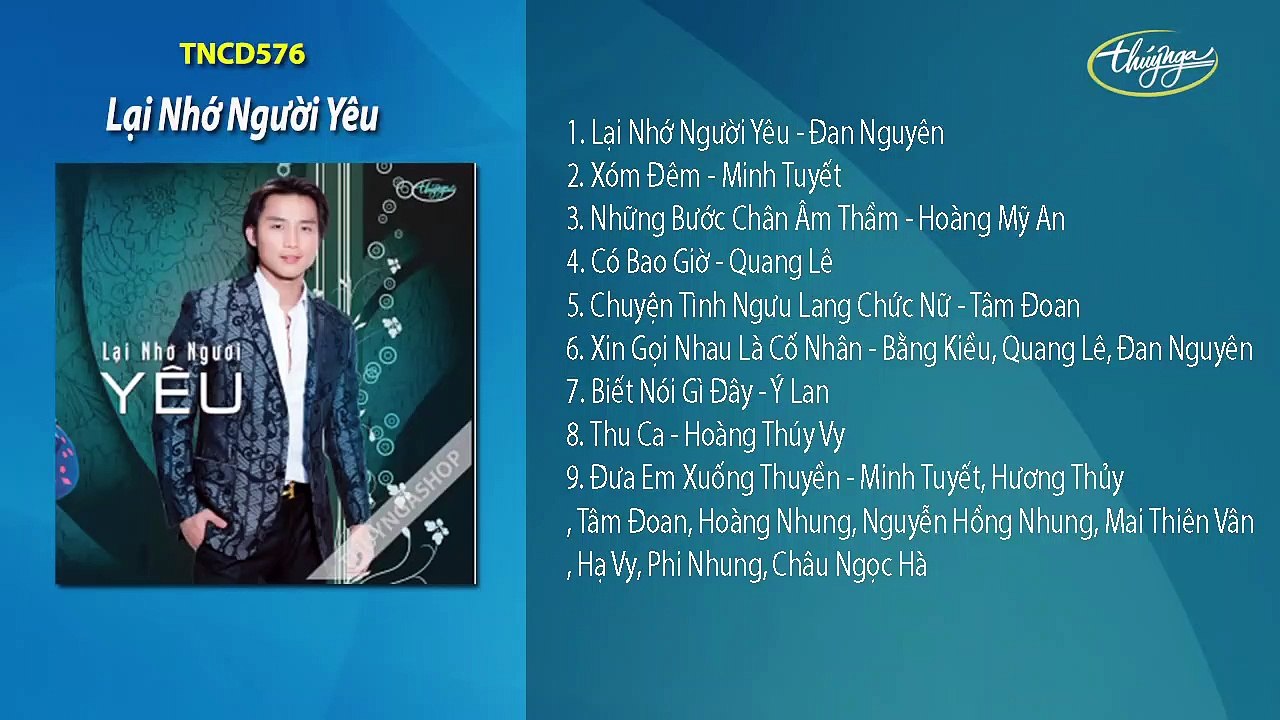CD Lại Nhớ Người Yêu (Nhạc Vàng Muôn Thuở)