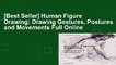 [Best Seller] Human Figure Drawing: Drawing Gestures, Postures and Movements Full Online