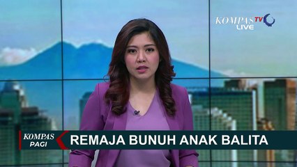 Remaja Bunuh Balita, Pelaku Jalani Tes Kejiwaan selama 14 Hari