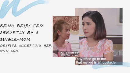 BEING REJECTED ABRUPTLY BY A SINGLE-MOM DESPITE ACCEPTING HER OWN SON 