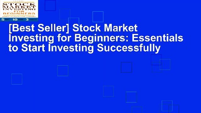 [Best Seller] Stock Market Investing for Beginners: Essentials to Start Investing Successfully