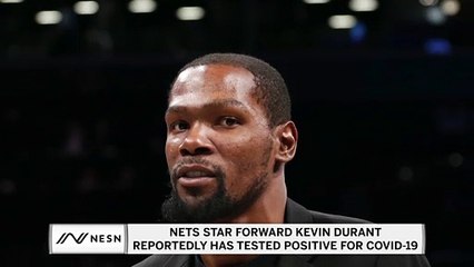 Kevin Durant Among Four Nets Reportedly Diagnosed With COVID-19