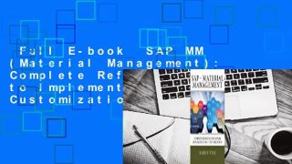 Full E-book  SAP MM (Material Management): Complete Reference to Implementation / Customization