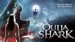 OUIJA SHARK - Official Trailer