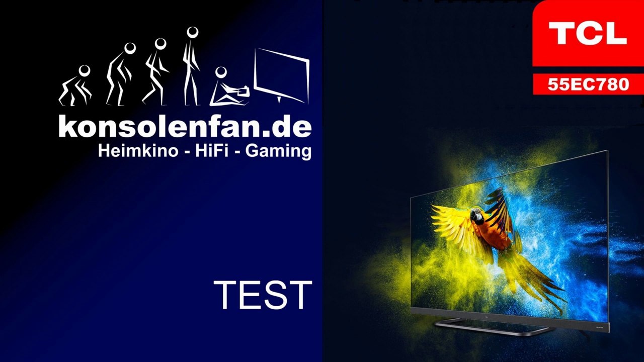 Im Test der TCL 55EC780 - Auch als Gaming-TV einwandfrei