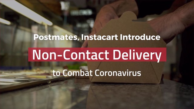 Delivery Is Adapting To The Coronavirus