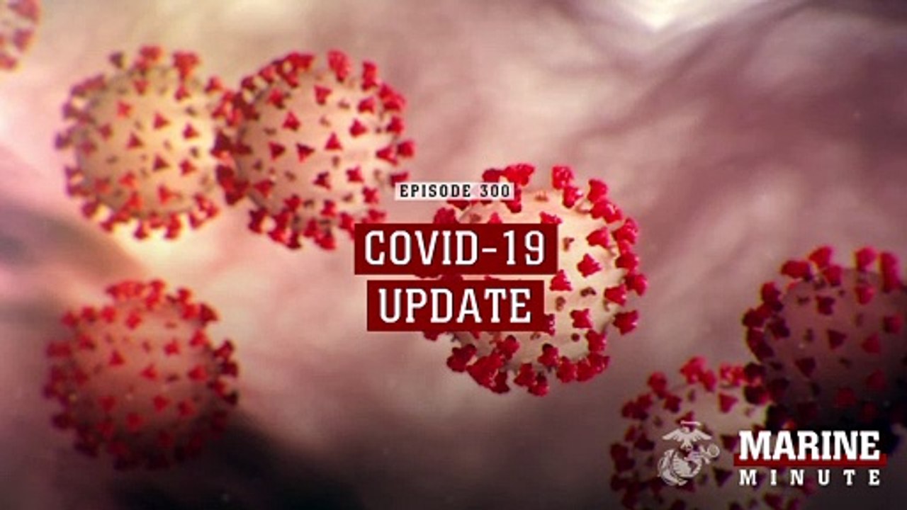 Marine Minute COVID 19 Update