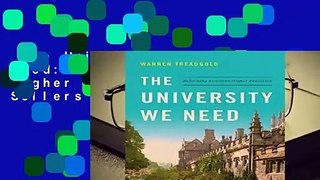 The University We Need: Reforming American Higher Education  Best Sellers Rank : #5