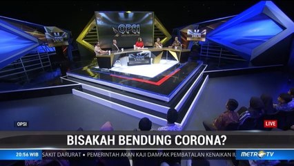 OPSI - Bisakah Bendung Korona? (4)