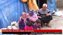 Döndü'den 18 yıldır haber alınamıyor