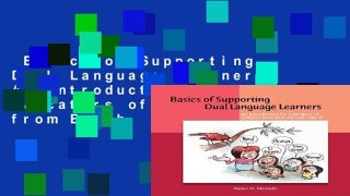 Basics of Supporting Dual Language Learners: An Introduction for Educators of Children from Birth